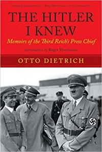 The Hitler I Knew : Memoirs of the Third Reich's Press Chief