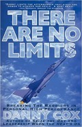 There Are No Limits Breaking the Barriers in Personal High Performance