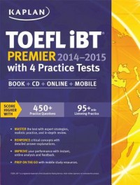 TOEFL IBT Premier 2014-2015 with 4 Practice Tests