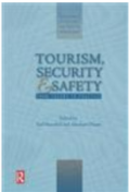 Tourism, Security and Safety from Theory to Practice