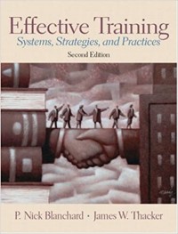 Effective Training : Systems, Strategies, and Practices