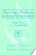 Turning Points in Qualitative Research : Tying Knots in a Handkerchief