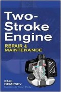 Two-Stroke Engine : Repair & Maintenance