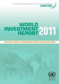 World Investment Report 2011: Non Equity Modes of International Production and Development