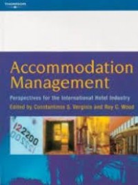 Accommodation Management : Perspectives for the International Hotel Industry