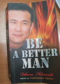 Be A Better Man