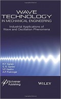 Wave Technology in Mechanical Engineering