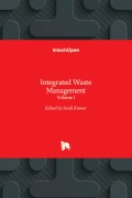 Integrated Waste Management Vol I