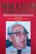 William Soeryadjaya ; Kejayaan dan Kejatuhannya: Studi Kasus Eksistensi Konglomerasi Bisnis di Indonesia