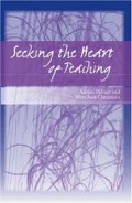 Seeking the Heart of Teaching