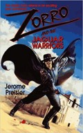 Zorro and the Jaguar Warriors