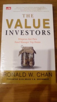 Image of The Value Investors : Pelajaran dari Para Fund Manager Top Dunia