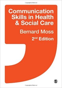 Image of Communication Skill in Health and Social Care 2nd ed.