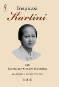 Image of Inspirasi Kartini dan Kesetaraan Gender Indonesia Jilid III