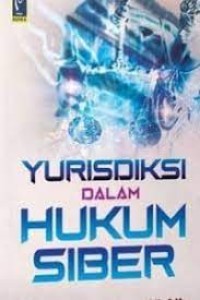 Image of Yurisdiksi dalam Hukum Siber