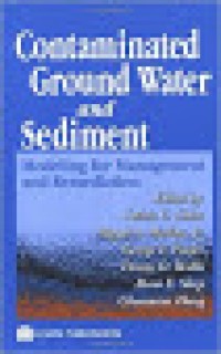 Image of Contaminated Ground Water and Sediment : Modeling for Management and Remediation