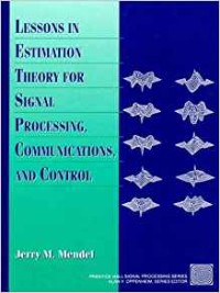 Image of Lessons In Estimation Theory For Signal Processing, Communications, and Control