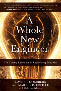Image of A Whole New Engineer : The Coming Revolution in Engineering Education