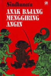 Image of Anak Bangsa Mengggiring Angin
