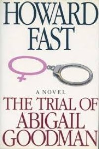 Image of The Trial Of Abigail Goodman