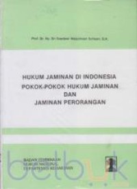 Image of Hukum Jaminan Di Indonesia Pokok-Pokok Hukum Jaminan Dan Jaminan Perorangan