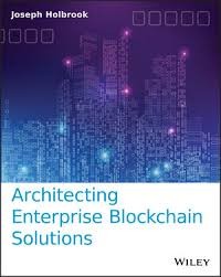 Image of Architecting Enterprise Blockchain Solutions