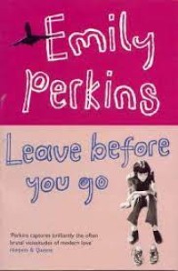 Image of Leave Before you Go